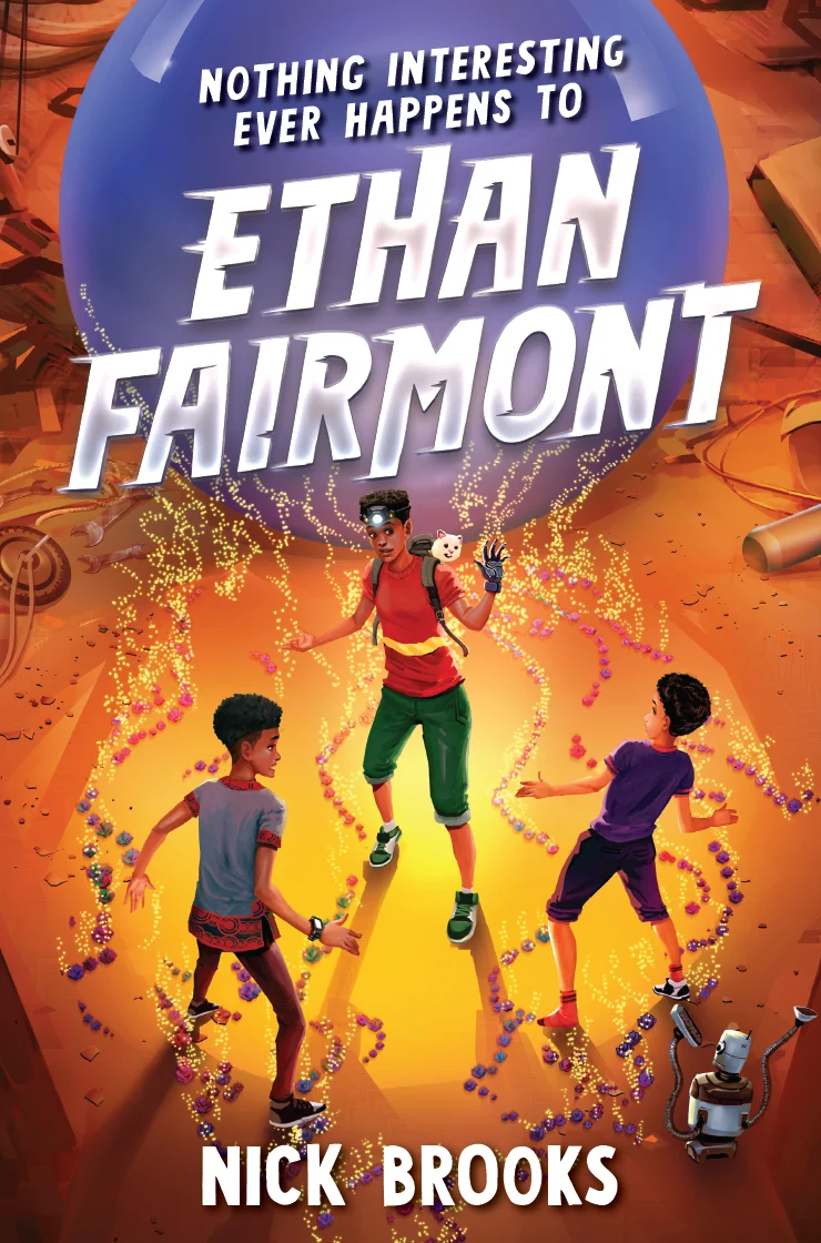 Nothing Interesting Ever Happens to Ethan Fairmont book cover